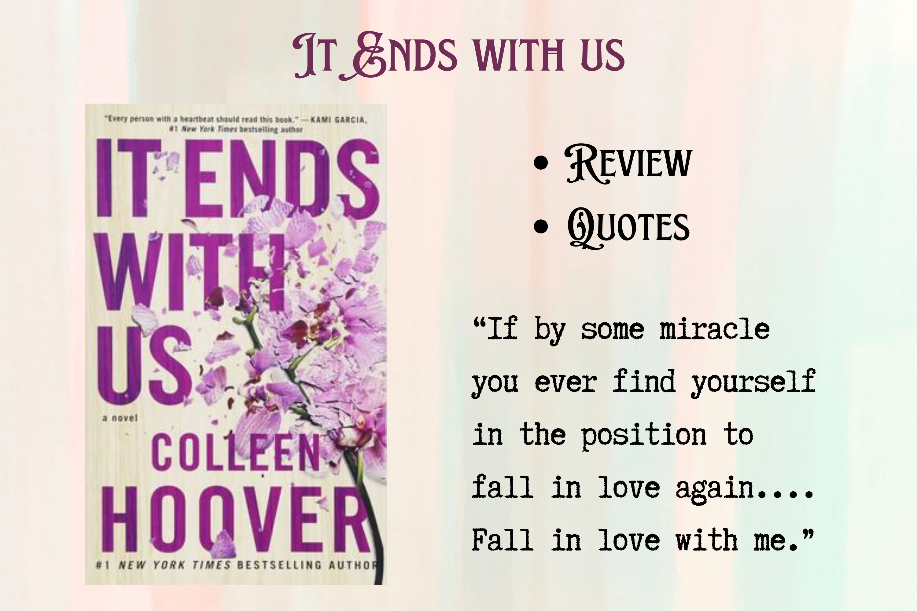 Poster for the review and quotes of 'it ends with us' book